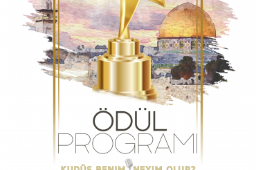 Kudüs Benim Neyim Olur? Sokak Röportajı Yarışması Ödül Programı